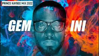 PRINCE KAYBEE MIX 2022 | GEMINI HOUSE MIX