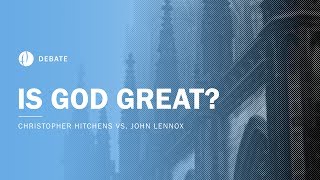 Christopher Hitchens Vs John Lennox Is God Great? Debate
