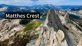 Tuolumne Climbing | Matthes Crest Traverse 5.7