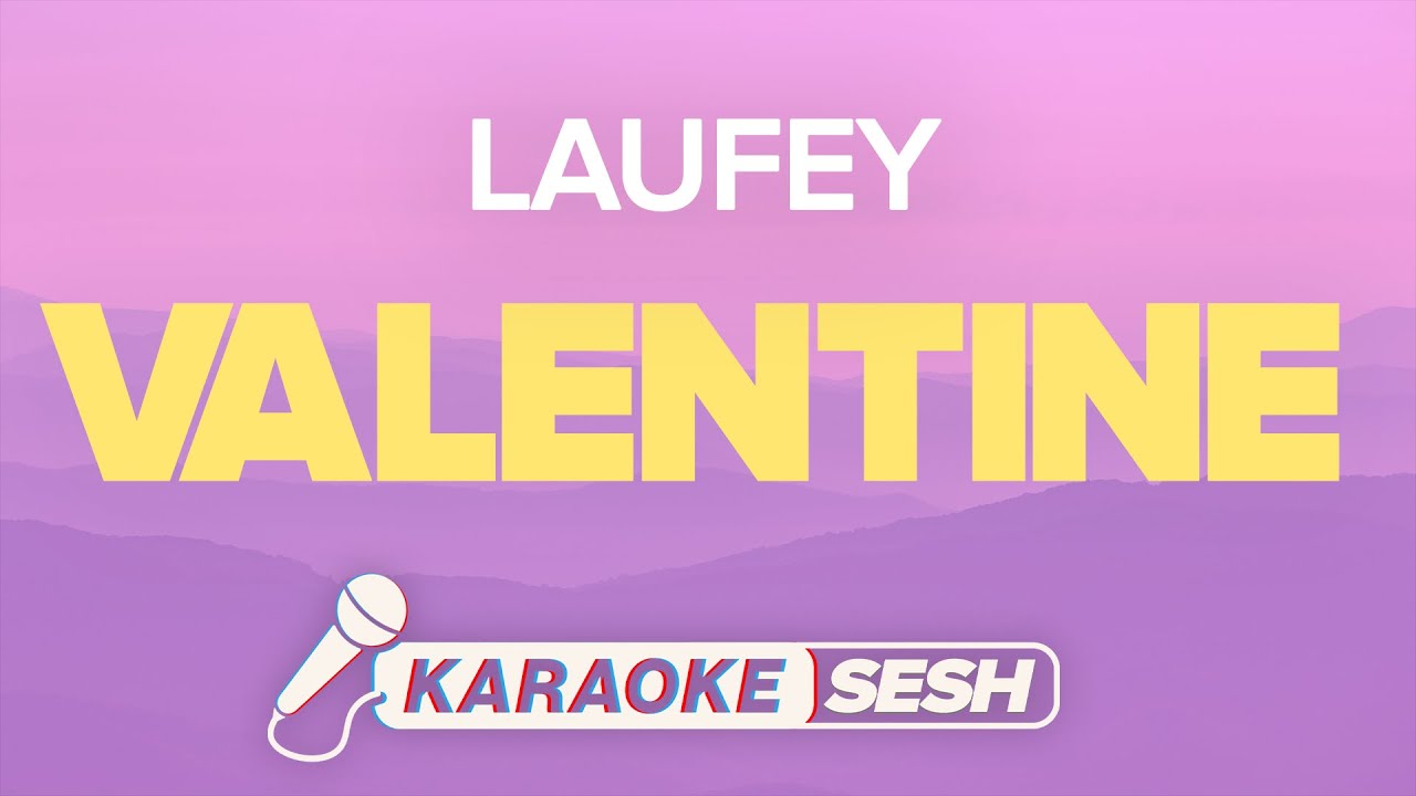 Laufey - Valentine (Karaoke)