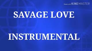Savage love instrumental -