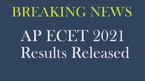 AP ECET 2021 Counselling results Released- For Round-1 seat allotment
