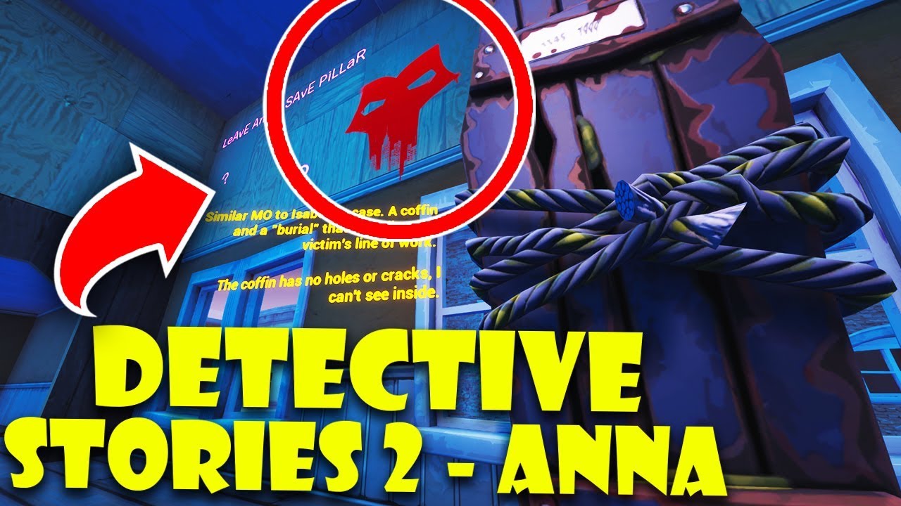 Detective Map Fortnite Playing Detective Stories 2 Anna By Wertandrew Fortnite Creative Youtube