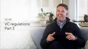 How VC works | VC Regulations - Part 3 | VC 101