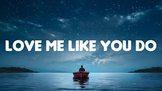 Ellie Goulding - Love Me Like You Do (Lyrics Mix)