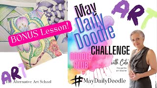 Doodle Club May Challenge 2024 Create a doodle every single day. Simple way to get started in art