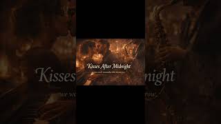 Kisses After Midnight