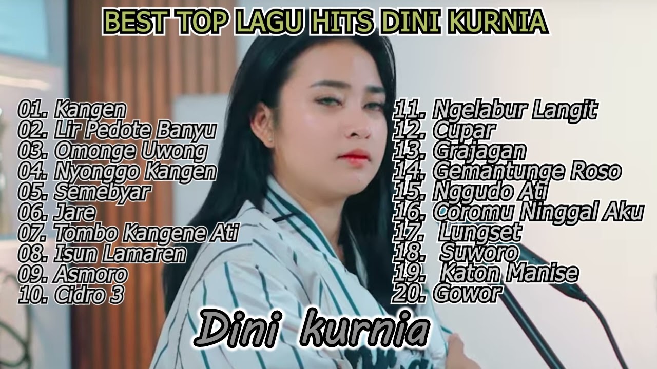 FULL MUSIK PILIHAN TERBARU DINI KURNIA | SELEKSI LAGU LAGU ENAK DI DENGAR