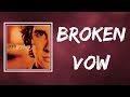 Josh groban  broken vow lyrics