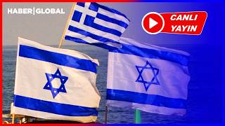 CANLI | SULAR KAYNIYOR Yunanistan-İsrail Savaş Gemileri Bölgede! | Hilal Özdemir İle Mesele