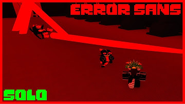 Undertale 3D Boss Battles - Error Sans SOLO