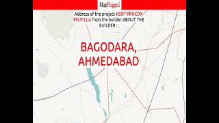 Ahmedabad Kent Procon Frutilla By About The Builder At Bagodara Mapflagged