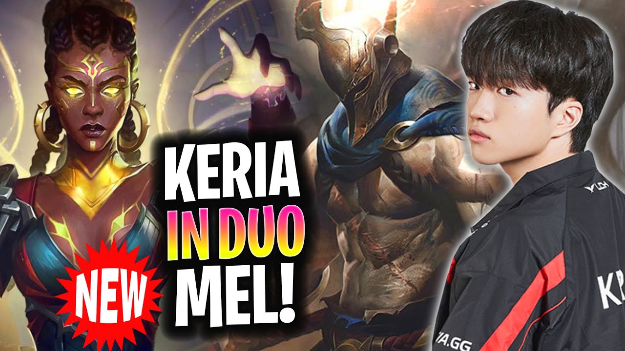 T1 KERIA PANTHEON IN DUO WITH NEW CHAMPION MEL! | T1 Keria Plays Pantheon Support vs Senna!