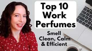 Top 10 Affordable Clean Fresh Professional Perfumes Spring Summer Work Fragrance Perfume Collection screenshot 5