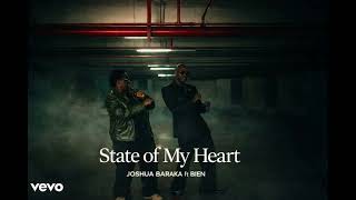 JOSHUA BARAKA FT BIEN - STATE OF MY HEART [ Afro soul version]