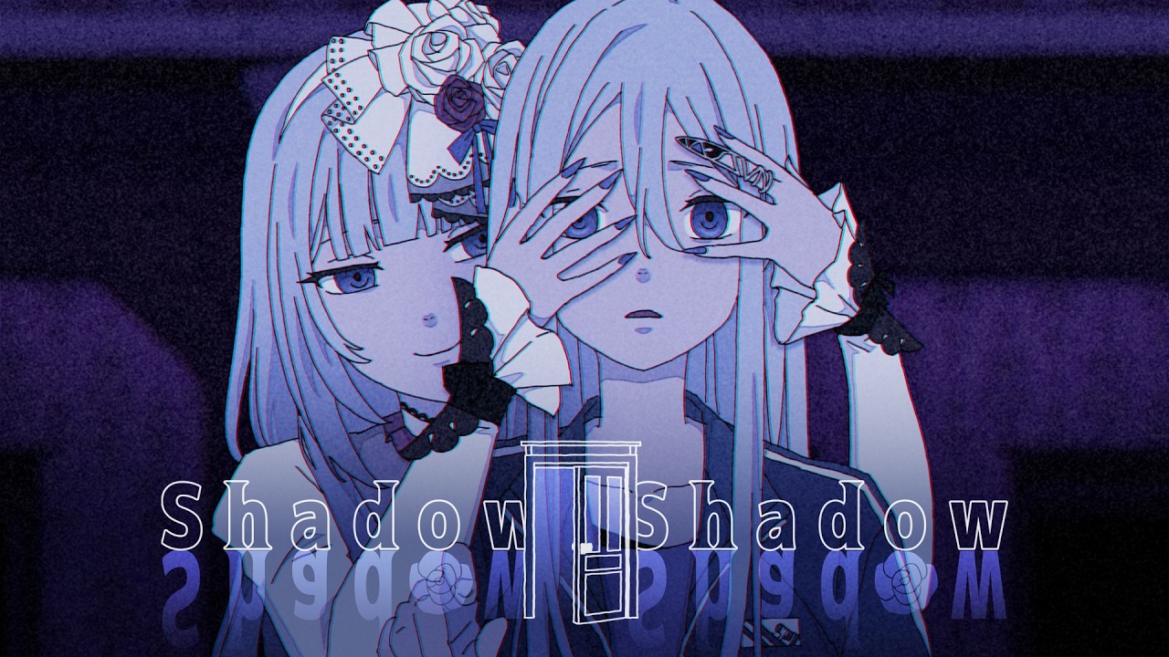 Shadow Shadow / 宵崎奏（アナザーボーカル Full ver.）