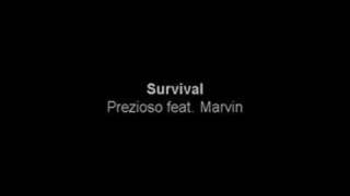 Watch Prezioso Survival video