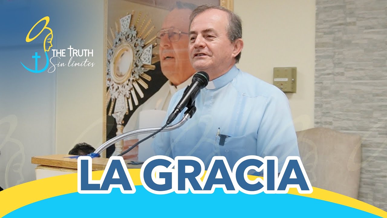 La Gracia con el Padre Oswaldo Agudelo.