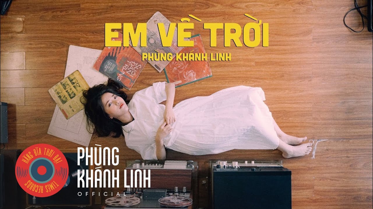 Phùng Khánh Linh - Em Về Trời
