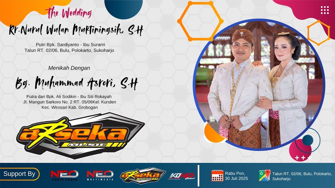 LIVE ARSEKA MUSIC  || WEDDING WULAN & ASRORI || NEO AUDIO || NEO MEDIA || 30 JULI 2025