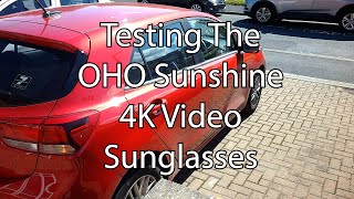 Testing The OHO 4K Video Sunglasses.