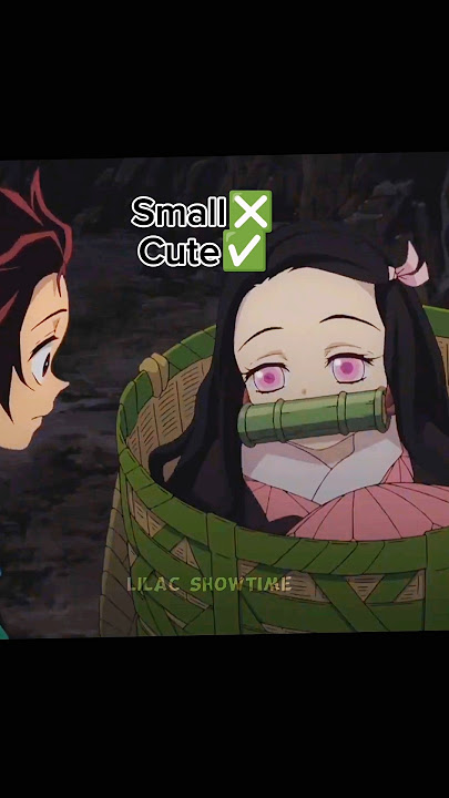 Being Small❎ Being Cute✅|Demon slayer|Anime|Lilac Showtime #shorts #demonslayer #anime #nezuko #fyp