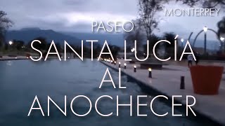 Paseo Santa Lucía - Monterrey HD