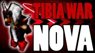 tibia war - NOVA { м¡รรεd ¡ห คcт¡σห }