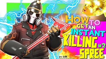 TF2: How to get an instant killing spree #2 [Epic WIN/Third Degree]