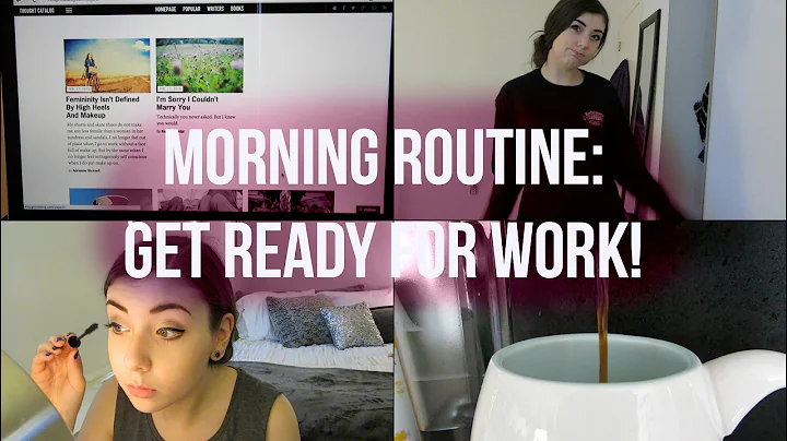 Morning Routine | Getting Ready for Work!