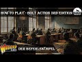 How to Play - Bolt Action 3rd Edition: Der Befehlswürfel [GER/DE]