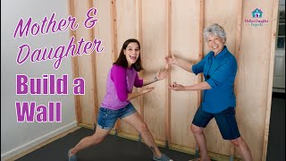 How to Build a Partition Wall // Mother & Daughter Build a Wall