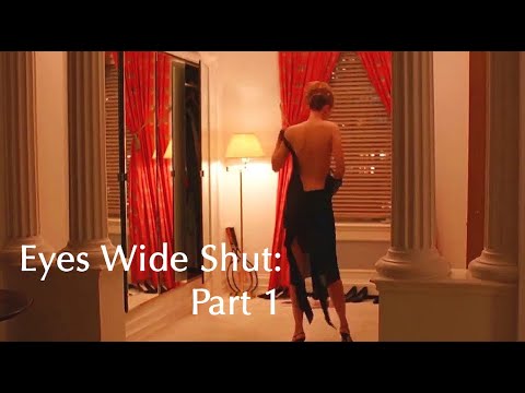 Eyes Wide Shut - Part 1: Why is there so much nudity, sex and hoes in