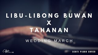 Libu-Libong Buwan x Tahanan (Wedding Version)