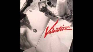 Valentine - Runnin' On Luck Again