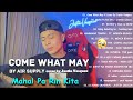 COME WHAT MAY - Justin Vasquez Nonstop Song 2023 | Best Songs Of Justin Vasquez OPM Love Songs 2023