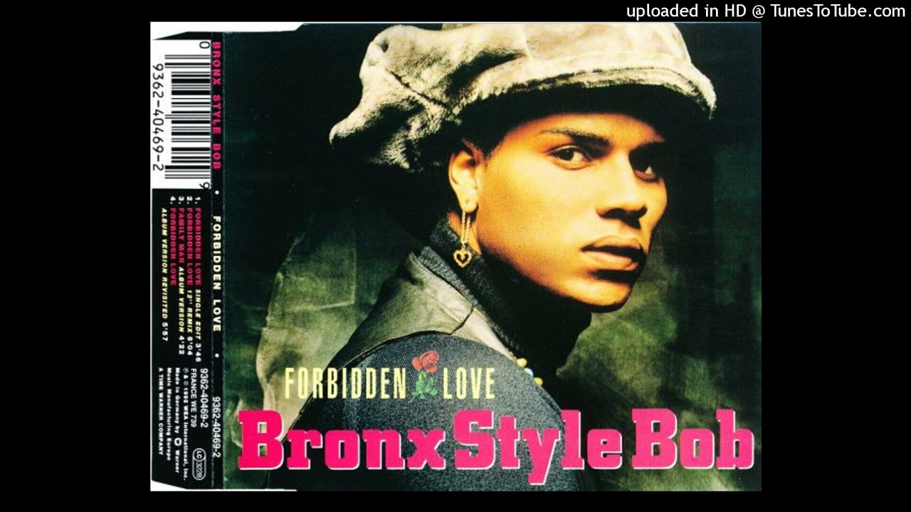 Bronx Style Bob - Forbidden Love