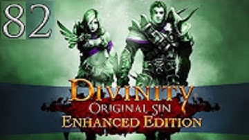 Divinity: Original Sin - Enhanced Edition [HD/Blind] Playthrough part 82 (Immaculate Cathedral)