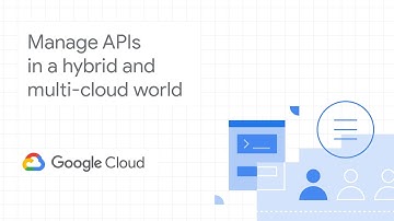 Managing APIs in a hybrid and multi-cloud world