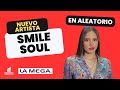 Artista nuevo smile soul   en aleatorio