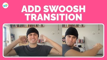 How to Add a Swoosh Transition to Videos