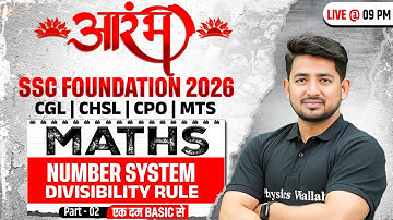 SSC Foundation Maths 2026 | Number System | Divisibility Rule | CGL, CHSL, CPO, MTS | Ravinder Sir