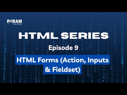 Forms in HTML – Part 2 | Action, Input & Fieldset | Beginners Tutorial | CODE TO COACH