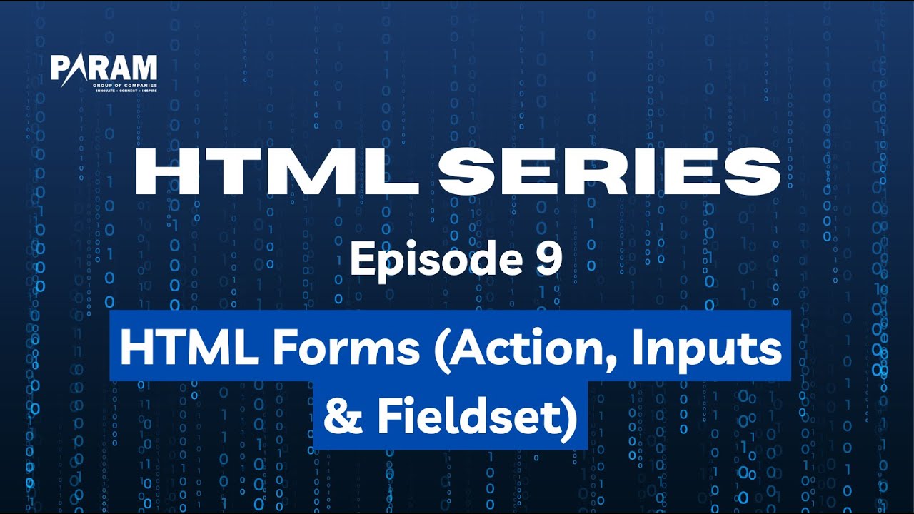 Forms in HTML – Part 2 | Action, Input & Fieldset | Beginners Tutorial | CODE TO COACH