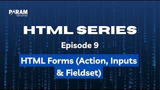 Forms in HTML – Part 2 | Action, Input & Fieldset | Beginners Tutorial | CODE TO COACH