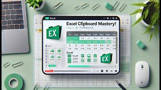 Mastering the Clipboard in Excel: Copy, Paste & More!