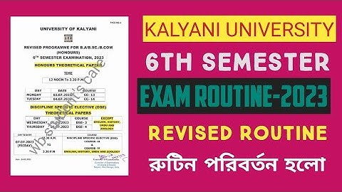 kalyani university 6th semester exam routine change 2023 | 6th semester new routine published 2023