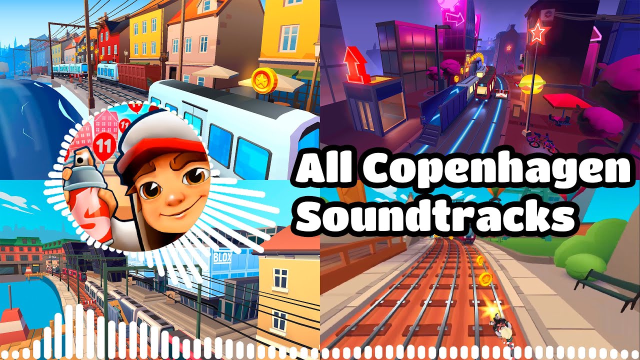 SUBWAY SURFERS ALL COPENHAGEN SOUNTRACKS 2021 - 2023