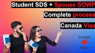 How to Apply for Spouse Visa & Study Visa Together | Canada Visa Steps | Complete Guide| CanadaTuber