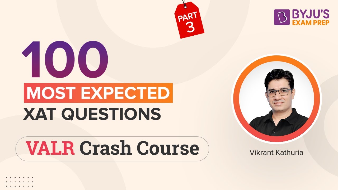 100 Most Expected XAT VALR Questions XAT 2023 Preparation XAT 100-most-expected-xat-valr-questions-xat-2023-preparation-xat